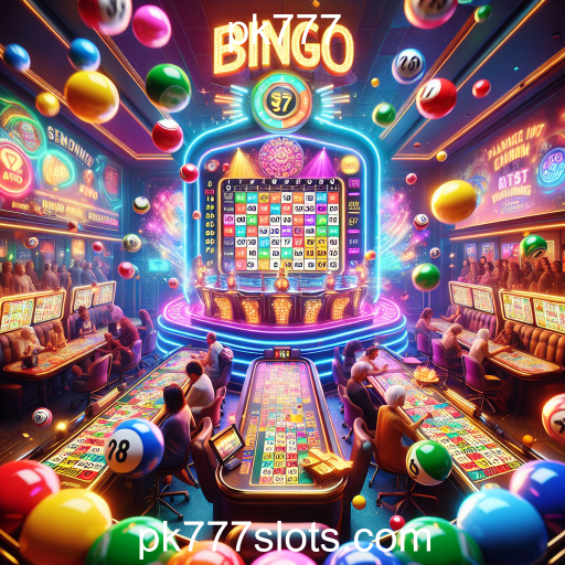 Descubra a Excitante Categoria de Bingo no pk777
